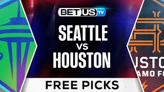 Seattle vs Houston  MLS Expert Predictions Soccer Picks amp Best Bets [upl. by Emiolhs954]