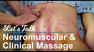 What is Neuromuscular Therapy and Clinical Massage [upl. by Ruberta]