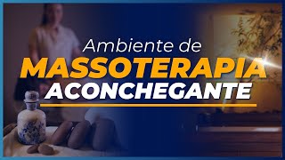 Ambiente de Massoterapia aconchegante [upl. by Syl]