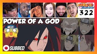 quotMadara Uchiha Vs Shinobi Alliancequot Naruto Shippuden Episode 322 REACTION MASHUP [upl. by Kellda148]