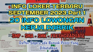 Info Loker Terbaru Hari ini September 2023  Lowongan Kerja Terbaru September 2023  Part 1 [upl. by Soo]