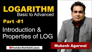 1 Logarithm Introduction amp All Properties  Complete Logarithm Concept  Basic to Advanced [upl. by Nyla637]