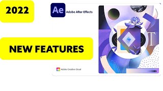 2022 New Features in Adobe After Effects [upl. by Ardnaskela57]