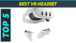 5 Best VR Headset in 2024 [upl. by Eshman]