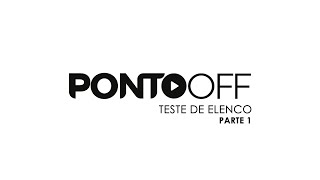 Xeque Mate  PONTO OFF  Teste de Elenco 01 [upl. by Nanreh]