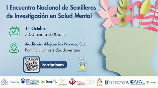 I Encuentro Nacional de Semilleros de Investigación en Salud Mental [upl. by Petracca]