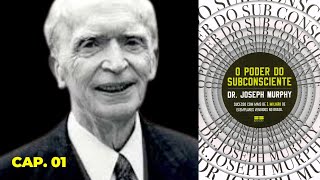 AUDIOLIVRO O Poder do Subconsciente  Joseph Murphy  Audiobook Capítulo 01 [upl. by Demahum]