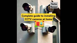 Complete guide to installing CCTV cameras at home  cctvcamera shorts ytshorts [upl. by Chevalier]