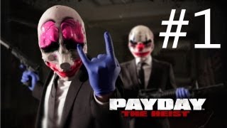 Прохождение PAYDAY 2 Coop — Часть 1 Первое ограбление [upl. by Camellia]