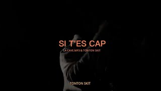 ReaL x Tonton Skit  Si tes cap Clip Officiel By Lucas Sayou [upl. by Awjan]