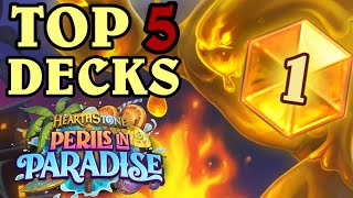 Top 5 Best Decks of Perils in Paradise in Hearthstone [upl. by Odnarb274]