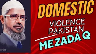 domestic violence Pakistan me zada ku hai Dr Zakir naikPakistan arrival of dr zakir naik in pakistan [upl. by Notlil]