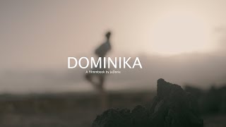 Dominika Filmmbok by Ja Doria  Sony Fx3  Meike 35 amp 50mm T21 [upl. by Kemppe]