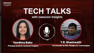 Tech Talks Exploring Indias Semiconductor Opportunity with MindgroveTech CoFounder TR Shashwath [upl. by Anelys]