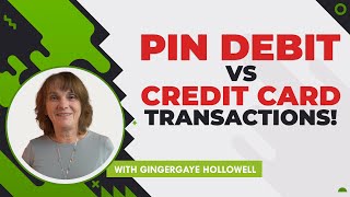 When to Consider Pin Debit vs Credit Card Transactions [upl. by Gilchrist]