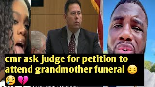 cmr petition get turn down by judge to visit his grandmother funeral walkie and footahypye story 😢 [upl. by Torp]