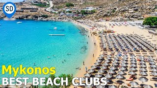 Mykonos Best Beach Clubs  SantoriniDavecom [upl. by Aivlis878]