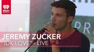 Jeremy Zucker  quotIDK Lovequot Acoustic  iHeartRadio Live [upl. by Ailices673]