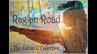 RAGLAN ROAD [upl. by Hintze778]