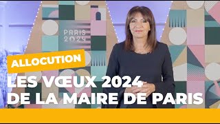 Anne Hidalgo présente ses voeux aux Parisiens pour 2024  Paris se transforme 💫  Ville de Paris [upl. by Damalus]