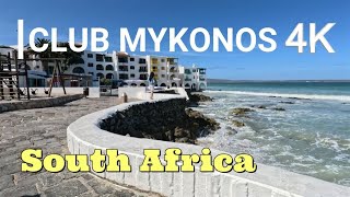 Walking 4K through Club Mykonos South Africa Best Things To Do in Langebaan [upl. by Eseeryt]