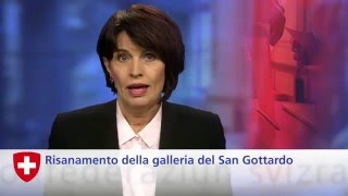 Allocuzione della Consigliera federale Doris Leuthard  Risanamento della galleria del San Gottardo [upl. by Ada859]