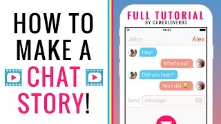 How To Make A Chat Story Text Story  via the Texting Story App  Tutorial [upl. by Accalia]