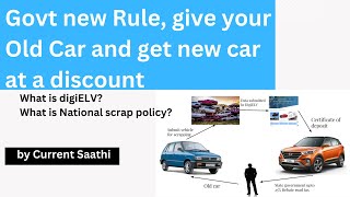 DigiELV  National Vehicle Scrappage policy  Current Saathi [upl. by Neema]