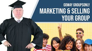 Goway GroupsOnly  Marketing amp Selling Your Group [upl. by Ankeny169]