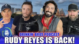 Rudy Reyes is Back  Drinkin Bros Podcast Episode 1343 [upl. by Tanah355]