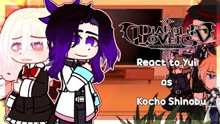 •Diabolik lovers react to Yui as Kocho Shinobu•EspañolEnglish [upl. by Bate16]