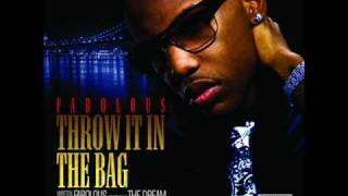 Fabolous  Throw it in the bag ft thedream HQ [upl. by Girardi]