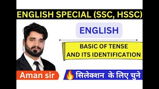 Class 1 Basis of Tenses and its identification SSC \ HSSC \ AIRFORCE\ NDA\CDS\BANKING [upl. by Yelsnit]