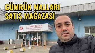 Gümrük Malları Satış Mağazası [upl. by Lai]