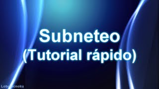 Subneteo Tutorial rápido Ejemplo explicado  Fórmula 2n  2 [upl. by Damiano203]