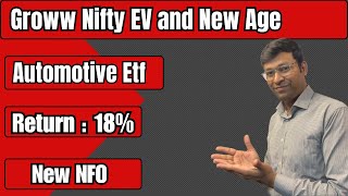 नया ETF  groww nifty ev and new age automotive etf  groww nifty ev and new age automotive etf Nfo [upl. by Meil846]