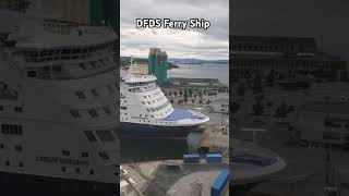 DFDS Ferry Ship dfds ferry ship sailor [upl. by Dun]