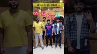 Speed of Internet 🤣5g vs 4g vs 3g vs 2g vs E 😂shorts ytshorts funnyvideo [upl. by Farant816]