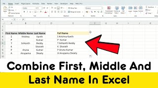 How To Combine First Middle And Last Name In Excel 2024 Step By Step Guide [upl. by Leamhsi]