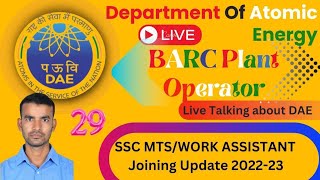 Live Talking about BARC plant operator and SSC MTS work Assistant A 202223 [upl. by Eiffub]