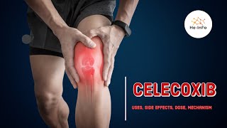 Celecoxib  Uses Dosage Side Effects amp Mechanism  Celebrex [upl. by Krantz248]