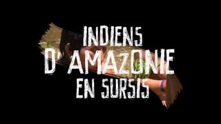 Indiens dAmazonie en Sursis [upl. by Norene]