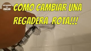 Regadera Con Gotera  Como Cambiar El Tubo Roto  Tutorial Paso A Paso [upl. by Lindgren]