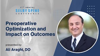 Preoperative Optimization and Impact on Outcomes  Ali Araghi DO [upl. by Roselia384]