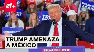 Trump amenaza a México con imponer 25 de aranceles  N [upl. by Sura]