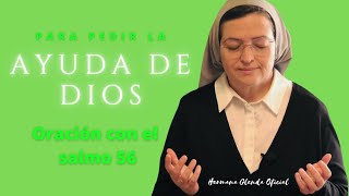 ORACIÓN PARA PEDIR LA AYUDA DE DIOS  HERMANA GLENDA OFICIAL [upl. by Weywadt489]