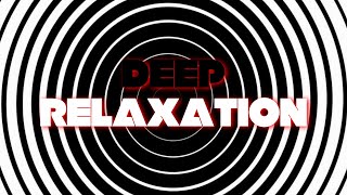 Hypnosis  Deep relaxation  Fractionation [upl. by Eniamerej]