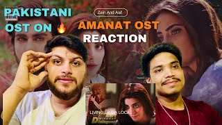 Indian Reaction on Amanat OST  Imran Abbas  Urwa Hocane  Zain raja  Asif kamaal [upl. by Erbua]