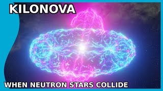 kilonova When Neutron Stars Collide [upl. by Einnob]