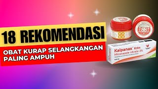 18 Rekomendasi Obat Kurap Selangkangan Paling Ampuh [upl. by Ettelohcin]